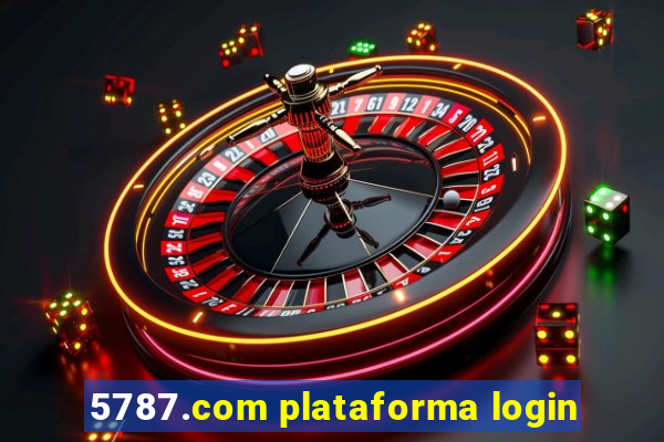 5787.com plataforma login